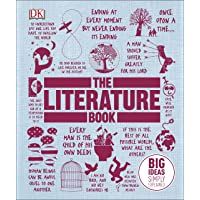 The Literature Book: Big Ideas Simply Explained